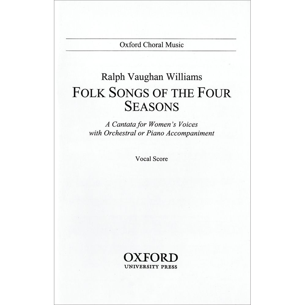Vaughan Williams, Ralph - Folk Songs of the Four Seasons