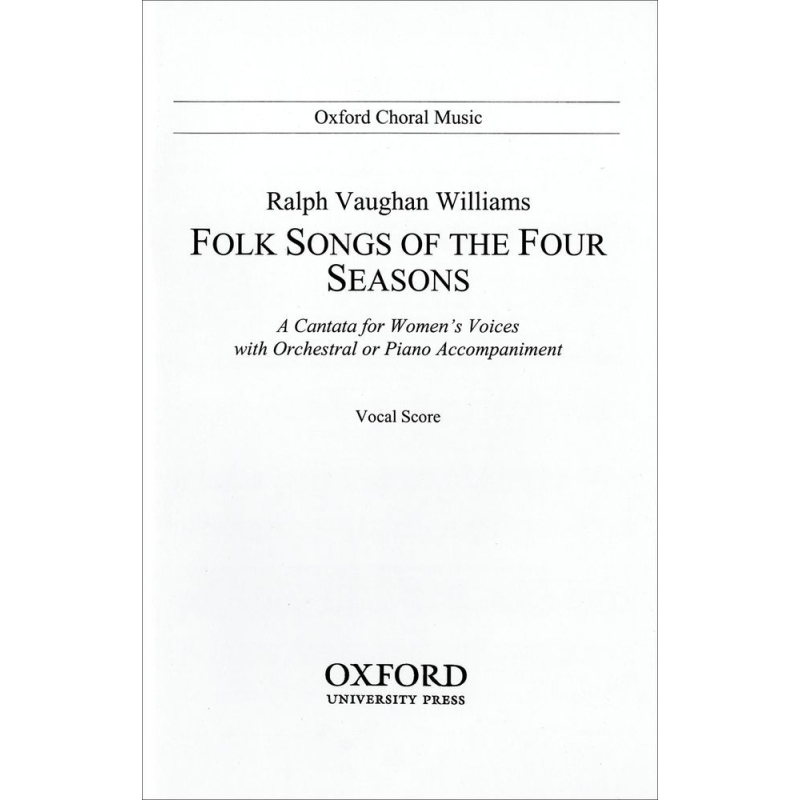 Vaughan Williams, Ralph - Folk Songs of the Four Seasons