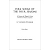 Vaughan Williams, Ralph - Folk Songs of the Four Seasons