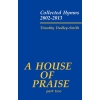 Dudley-Smith, Timothy - A House of Praise, Part 2