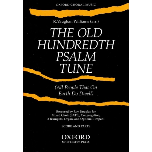 Vaughan Williams, Ralph - The Old Hundredth Psalm Tune