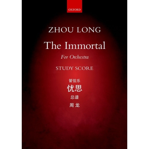 Zhou Long - The Immortal