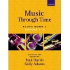 Music through Time Flute Book 1