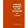 Morris, R. O. - Figured Harmony at the Keyboard Part 1