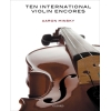 Minsky, Aaron - Ten International Violin Encores