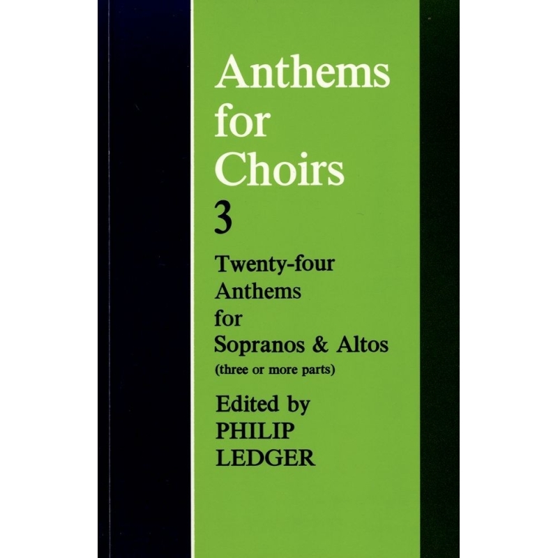 Ledger, Philip - Anthems for Choirs 3