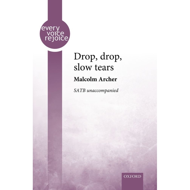 Archer, Malcolm - Drop, drop, slow tears