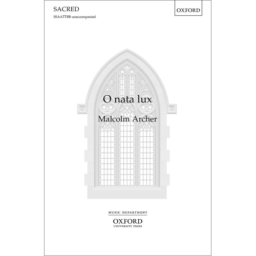 Archer, Malcolm - O nata lux