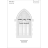 Bednall, David - Come, my Way