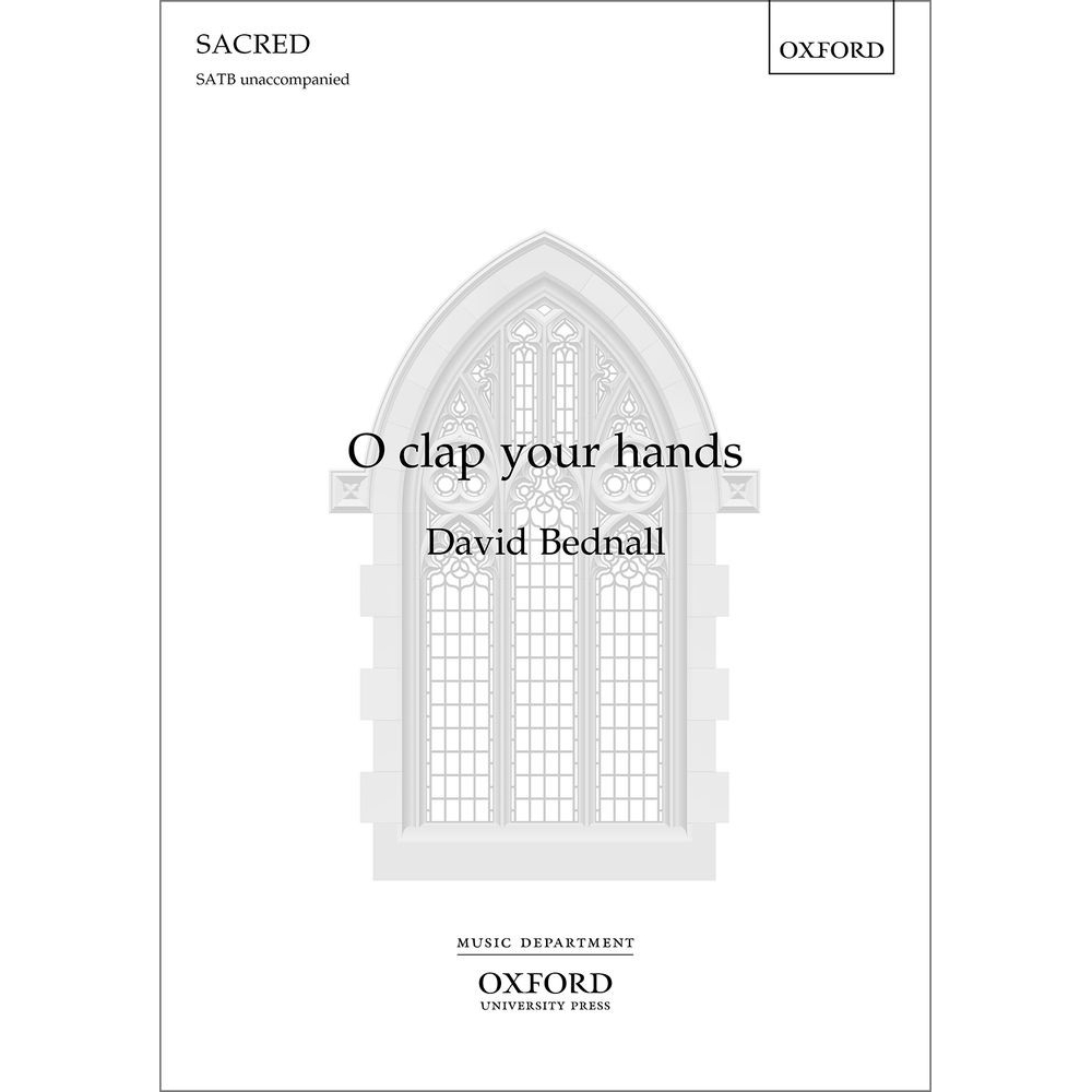 Bednall, David - O clap your hands