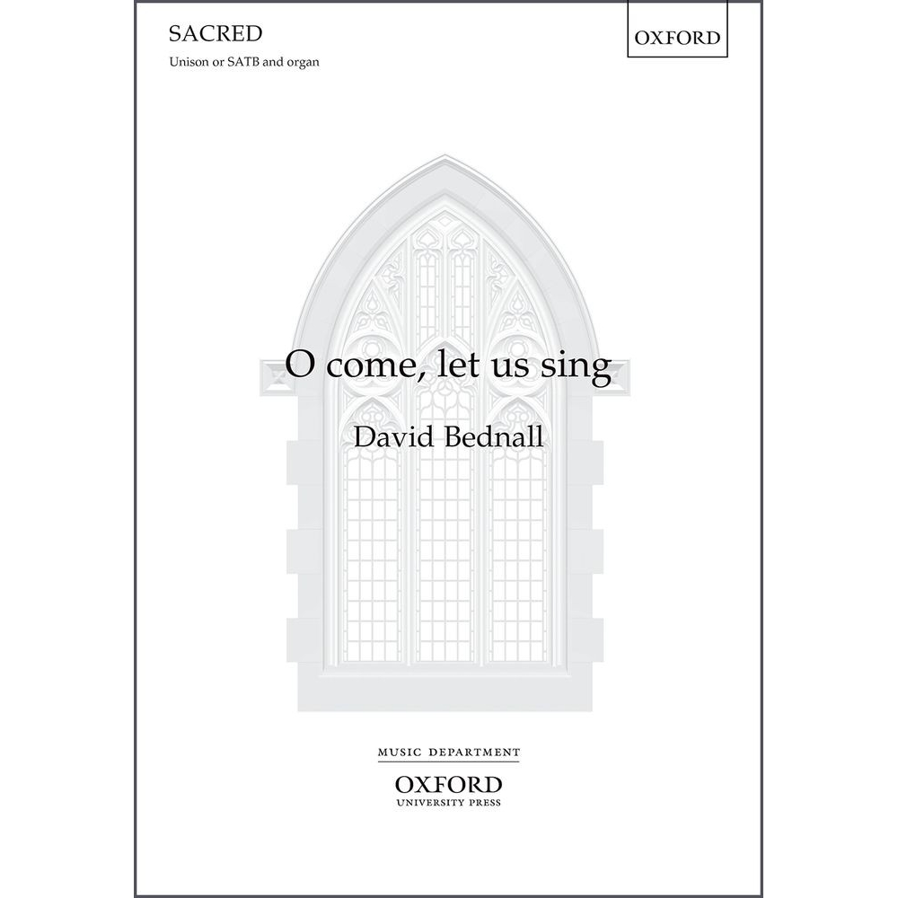 Bednall, David - O come, let us sing