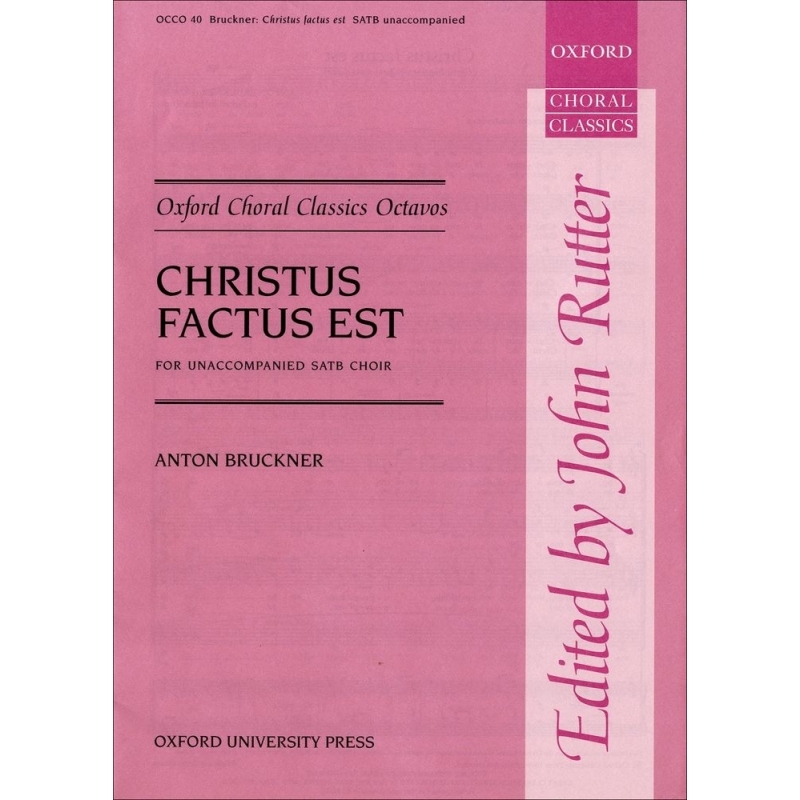 Bruckner, Anton - Christus factus est