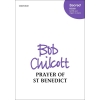 Chilcott, Bob - Prayer of St Benedict