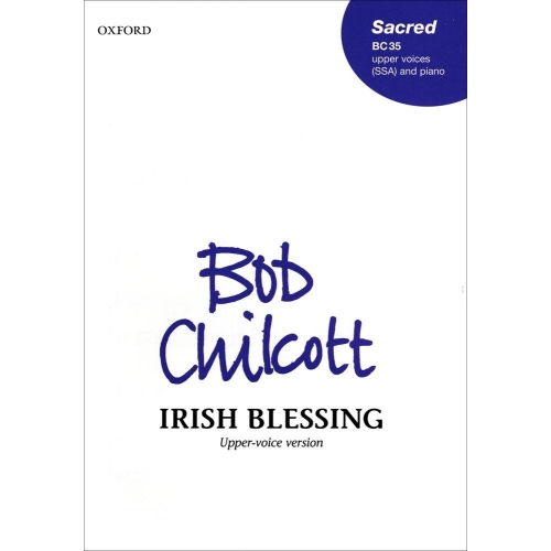Chilcott, Bob - Irish Blessing