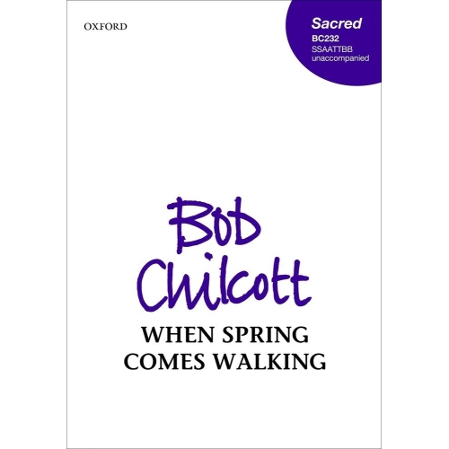 Chilcott, Bob - When spring...