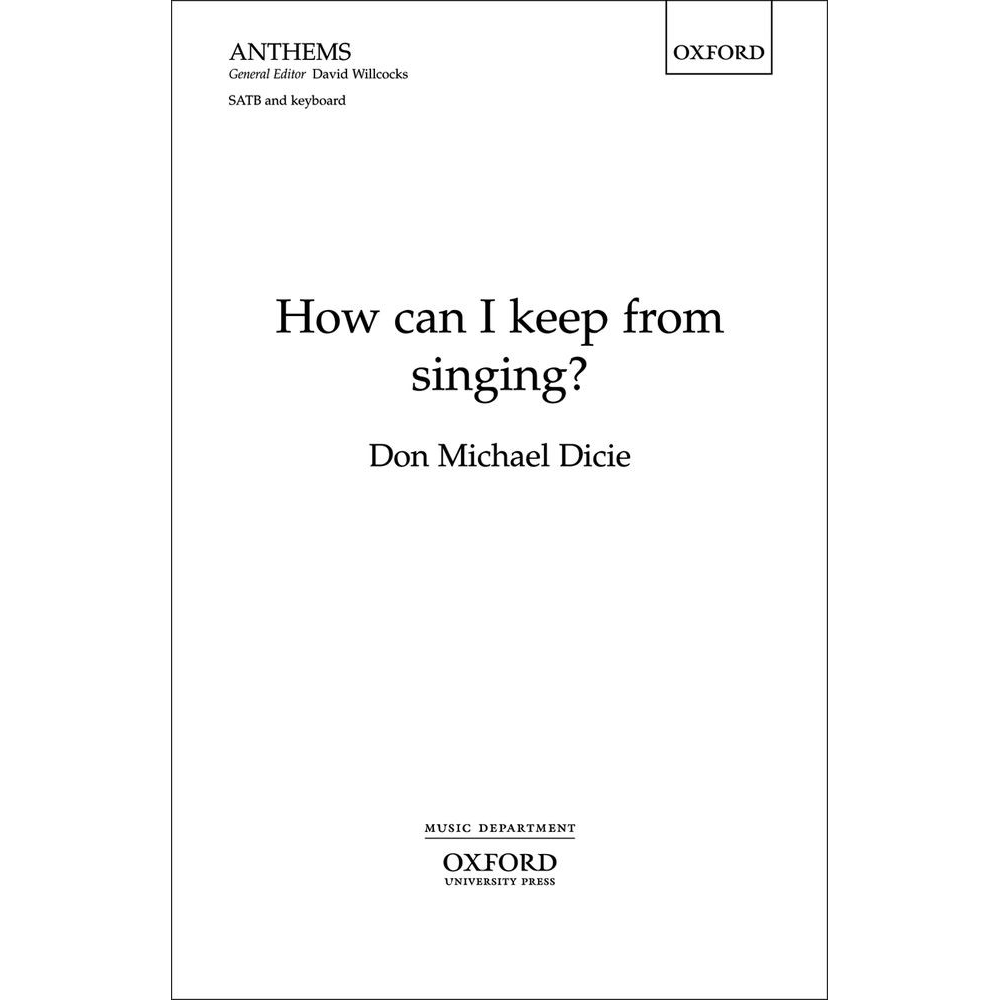 Dicie, Don Michael - How can I keep from singing?