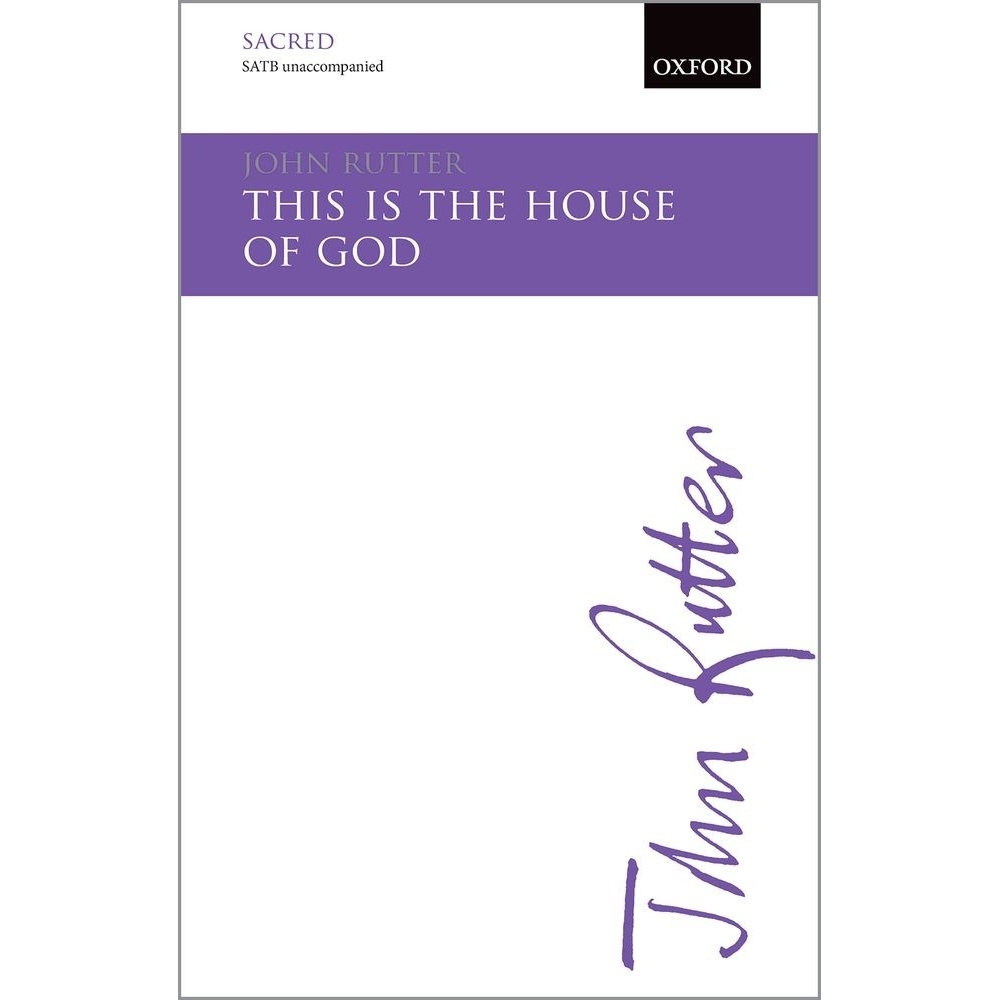 Rutter, John - This is the house of God