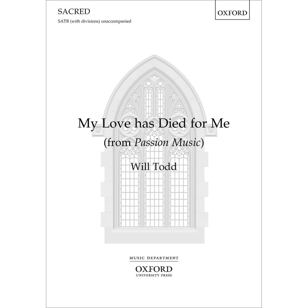 Todd, Will - My Love has Died for Me