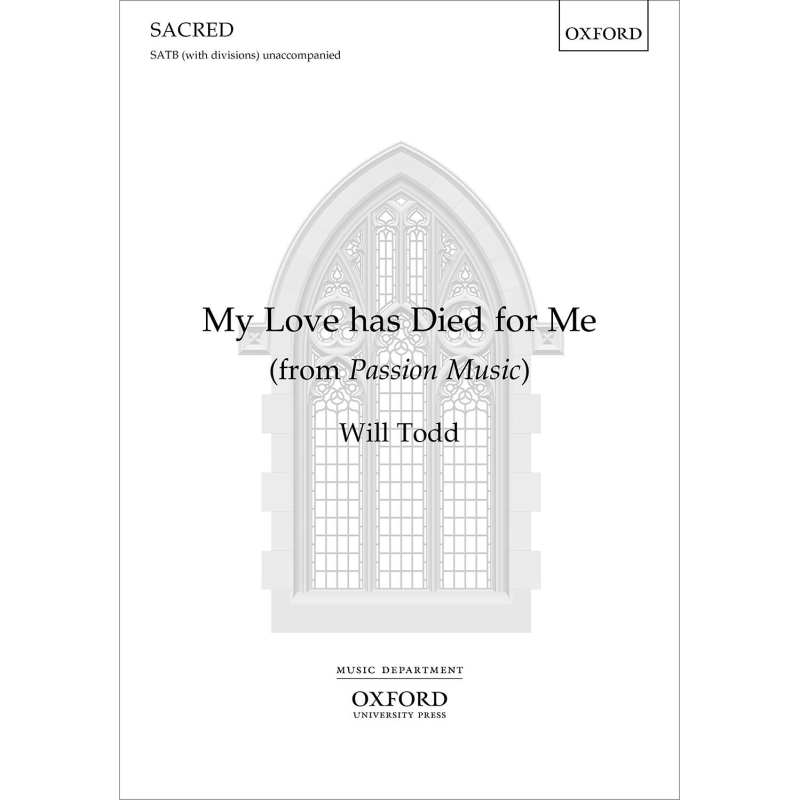 Todd, Will - My Love has Died for Me
