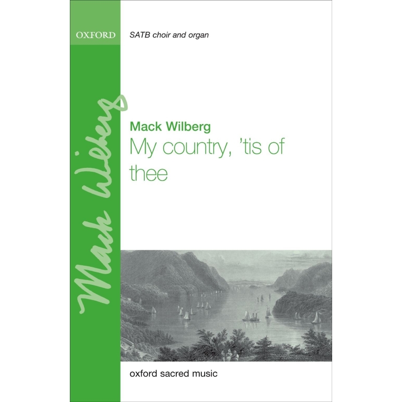 Wilberg, Mack - My country, 'tis of thee