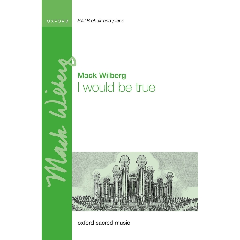 Wilberg, Mack - I would be true