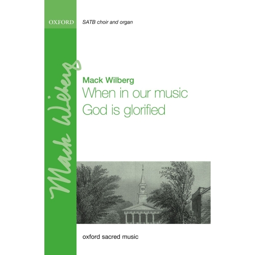 Wilberg, Mack - When in our...