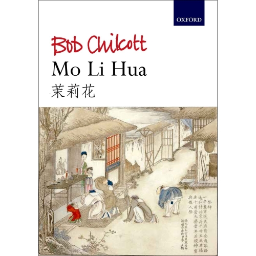 Chilcott, Bob - Mo Li Hua...