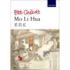 Chilcott, Bob - Mo Li Hua (Jasmine)