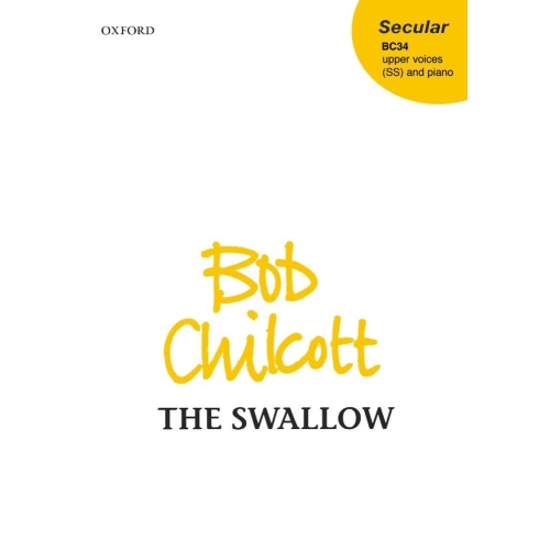 Chilcott, Bob - The Swallow