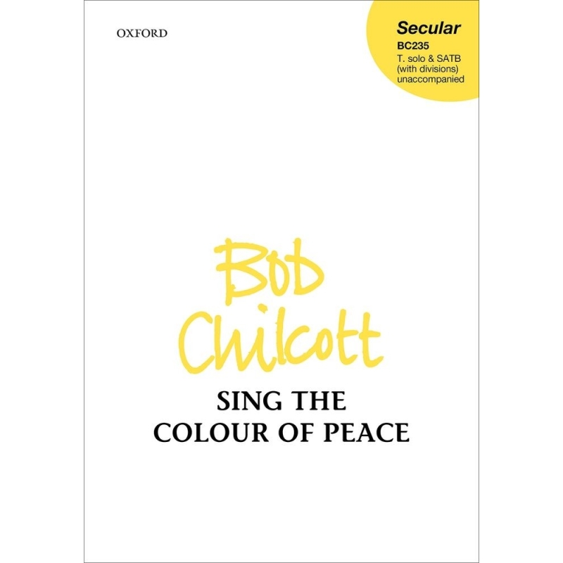 Chilcott, Bob - Sing the Colour of Peace