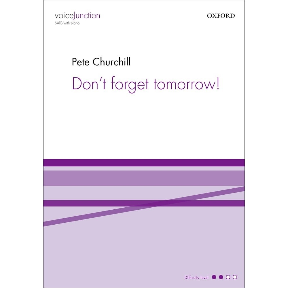 Churchill, Pete - Don't forget tomorrow
