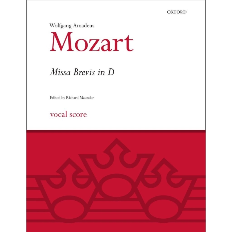 Mozart, Wolfgang Amadeus - Missa Brevis in D K.194