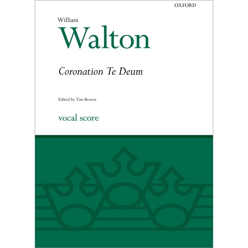 Walton, William - Coronation Te Deum