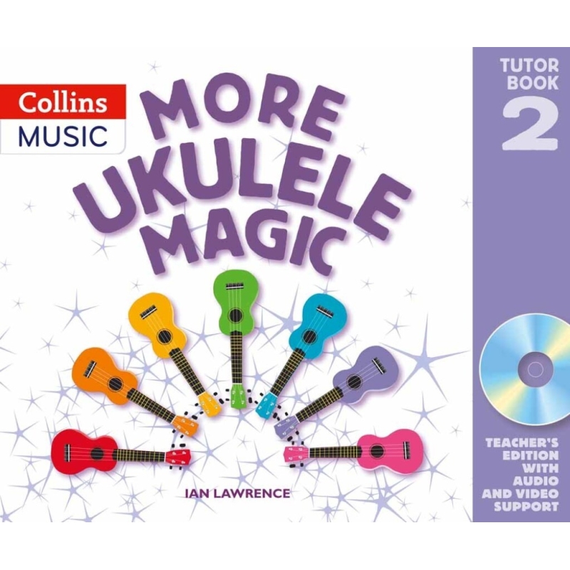 Lawrence, Ian - More Ukulele Magic - Tutor Book 2 (Teacher's Book)