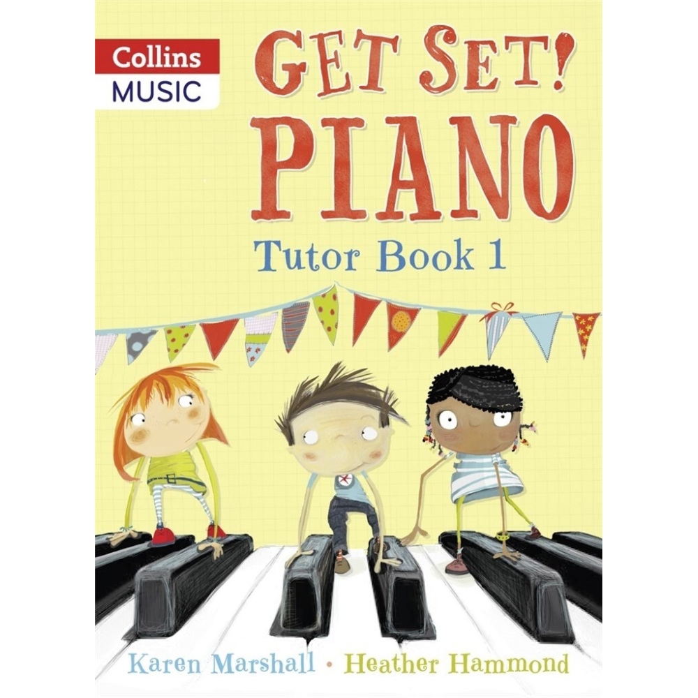 Heather Hammond / Karen Marshall - Get Set! Piano Tutor Book 1