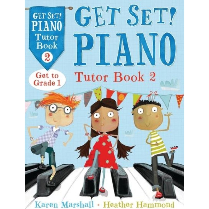 Karen Marshall - Get Set! Piano Tutor Book 2