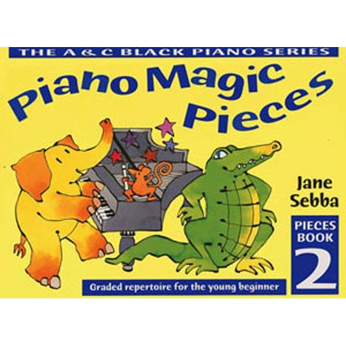 Jane Sebba - Piano Magic Pieces Book 2