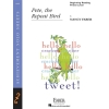Faber, Nancy - Pete, the Repeat Bird