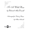 Edward MacDowell - To A Wild Rose