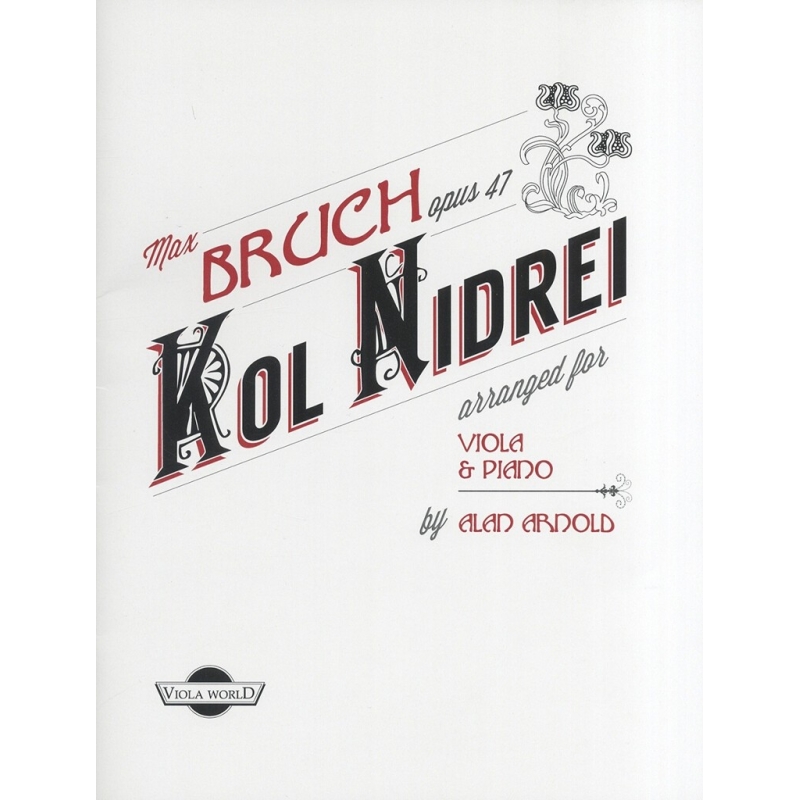 Bruch, Max - Kol Nidrei Opus 47