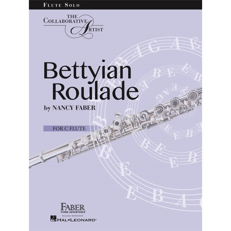 Faber, Nancy - Bettyian Roulade