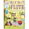 Get Set! Flute Pieces Book 1