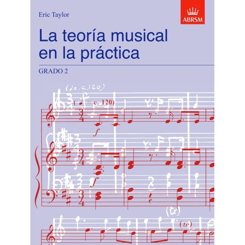 La teoria musical en la practica Grado 2