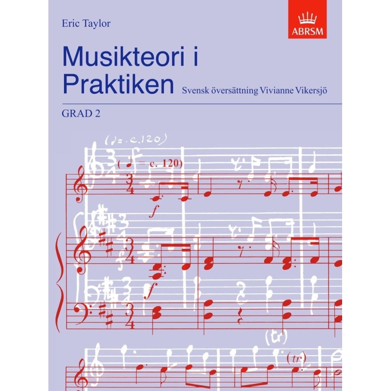 Musikteori i Praktiken Grad 2