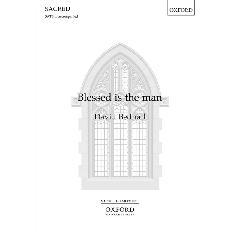 Bednall, David - Blessed is the man