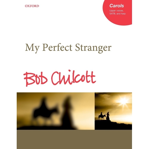 Chilcott, Bob - My Perfect...