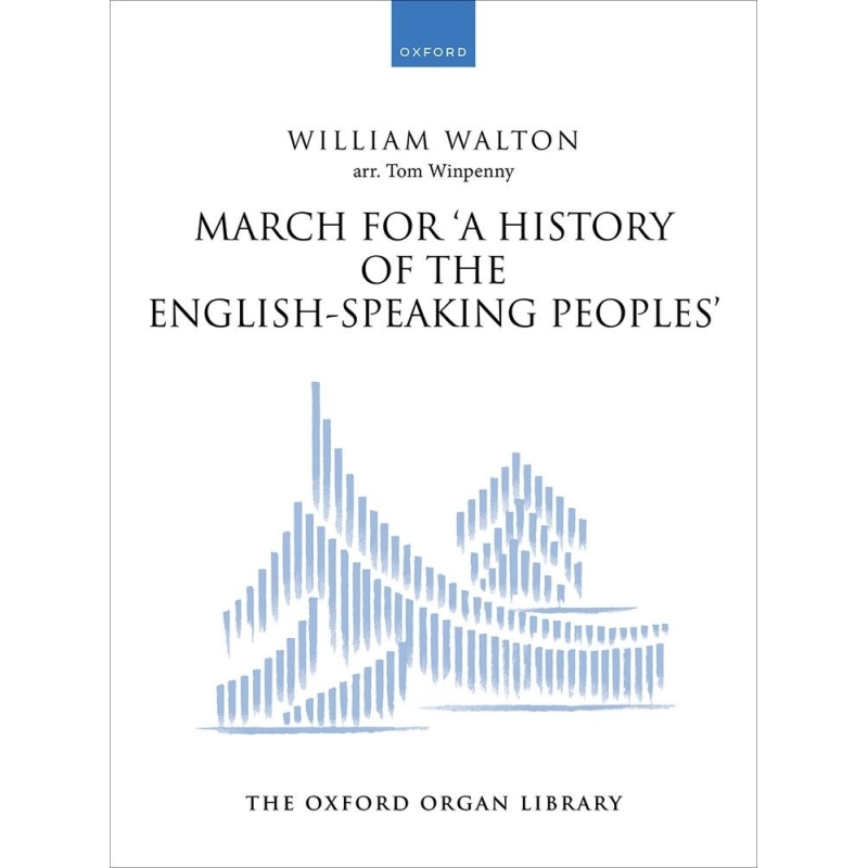 Walton, William - March for 'A History of the English-Speaking Peoples'