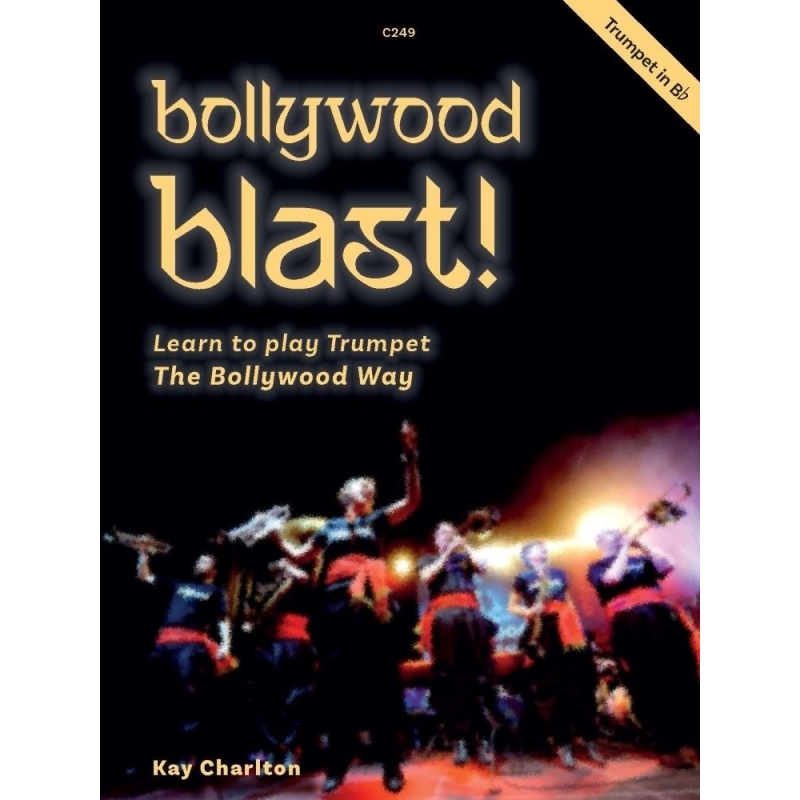 Charlton, Kay - Bollywood Blast. Trumpet in Bb