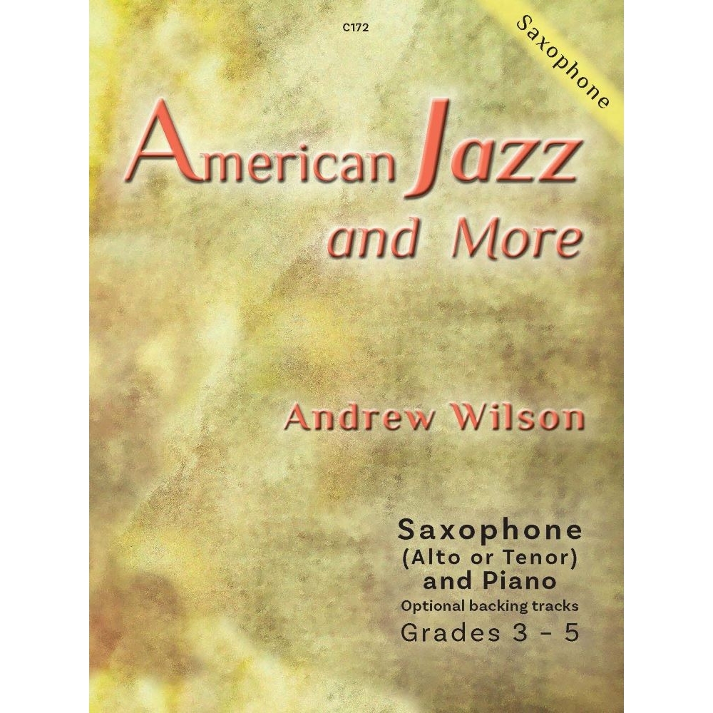 Wilson, Andrew - American Jazz and More Sax