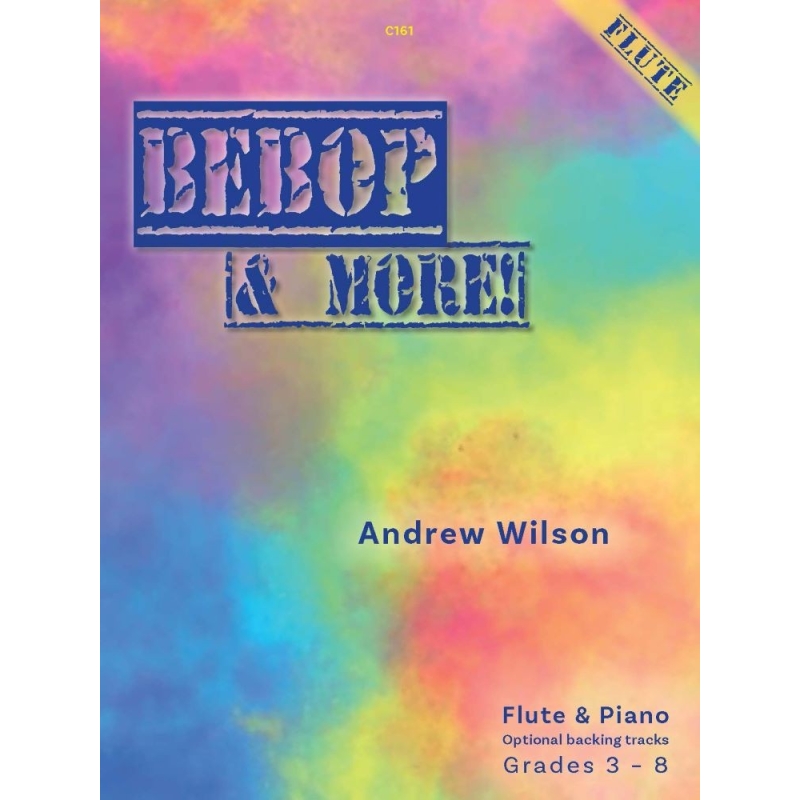 Wilson, Andrew - Bebop & More Flute